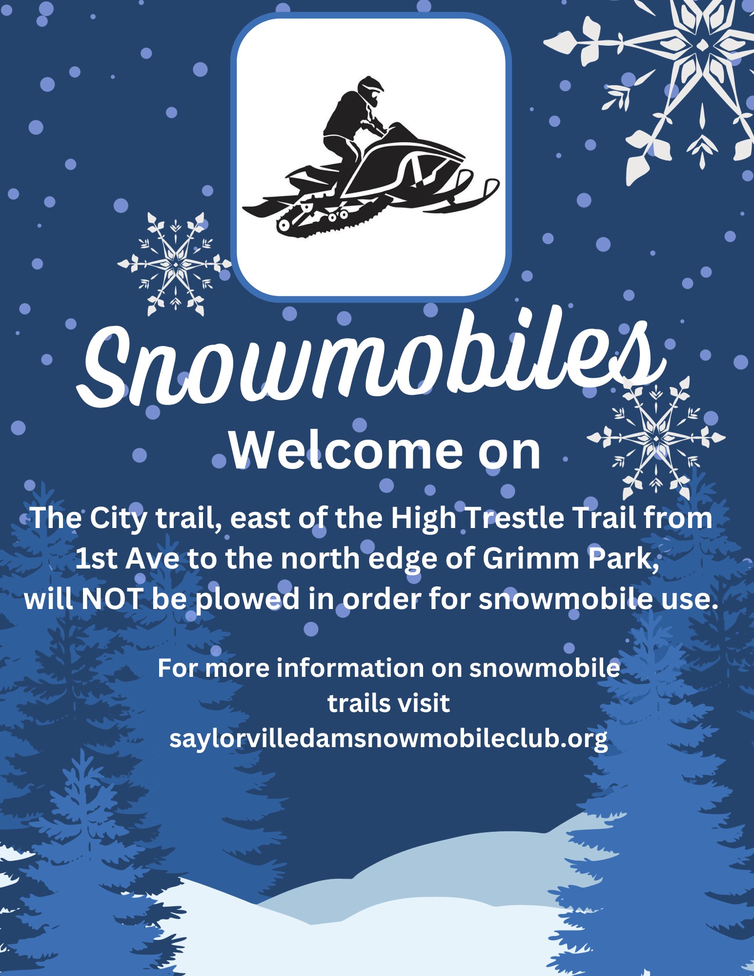 Snowmobiles welcome on City trail 
